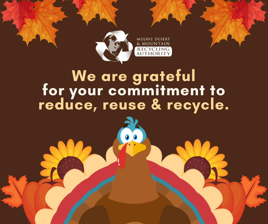 Graphic of a Turkey and leaves, words say “we are grateful for your commitment to reduce, reuse & recycle.