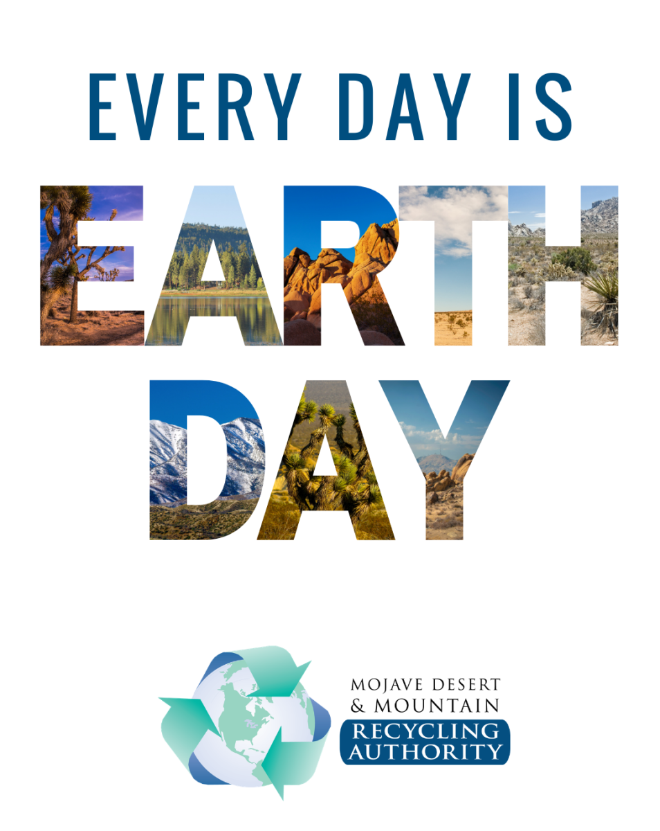 Every Day is Earth Day - Earth Day is made of images of the Mojave Desert & Mountains