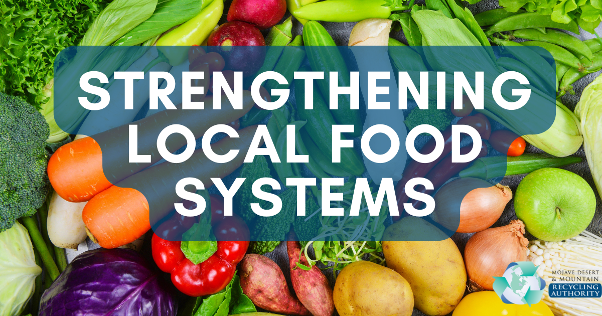 Image of Fresh Produce, words “Strengthening Local Food Systems"